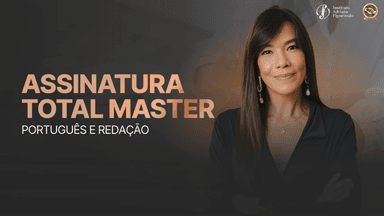 Assinatura Total Master | Português e Redação com Mentoria