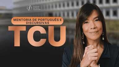 Português e Discursivas para o TCU - Curso completo com mentoria