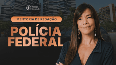 Redação para a PF - Curso completo com mentoria