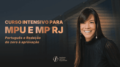 Curso Intensivo para o MPU e MP RJ