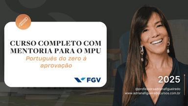 Curso Completo com Mentoria para o MPU – Português do zero à aprovação
