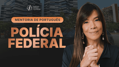 Português para a PF - Curso completo com mentoria